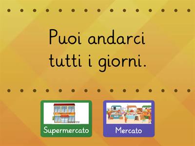 Mercato o supermercato?