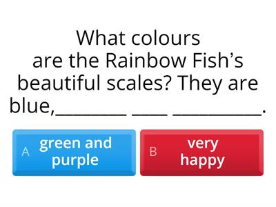 K2 T4 L37 - Comprehension - The Rainbow Fish