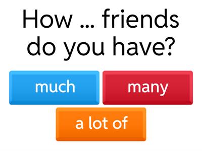 much, many, a lot of