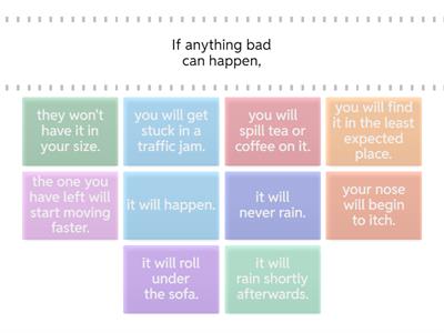 Murphy's Law. First conditional