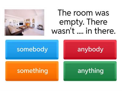 something/anything/somebody/anybody