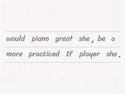  Second conditional jumbled sentences