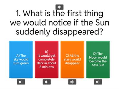 ESL What if the sun disappeared?