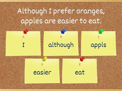 Identify the subordinate conjunction.