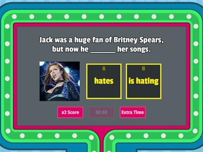 Simple or Continuous - Stative verbs.