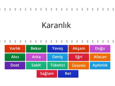 Zıt Anlamlı Kelimeler 2