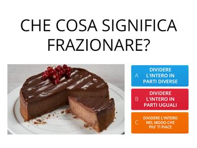 QUIZ SULLE FRAZIONI (10 domande)