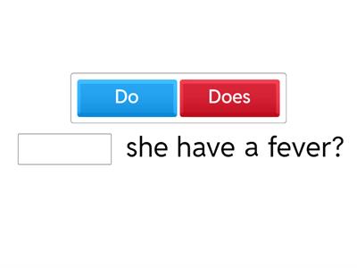 Questions with Do/Does