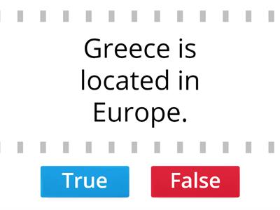 Ancient Greece True or False