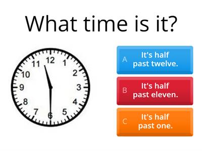  What time is it?