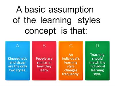 Learning styles and Willingham recap quiz