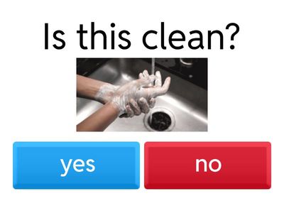 Clean or Not Clean