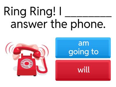   "Will and going to" 1