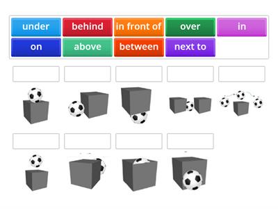 Match Up Prepositions: In, on, over, above, under, behind, in front of, next to, between