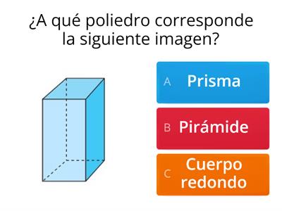 Poliedros y cuerpos redondos