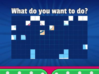  what do you need / what do you want to do