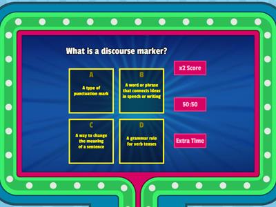 Discourse Markers Quiz
