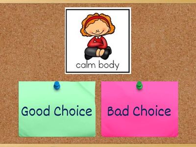 Good Choices and Bad CHoice