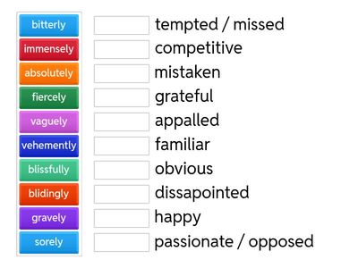 Adverbs + Adjectives  / C1