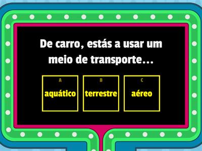 Os meios de transporte