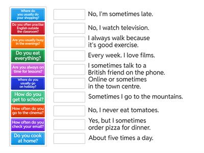 Questions and adverbs of frequency. 