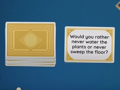 Would you rather (chores)
