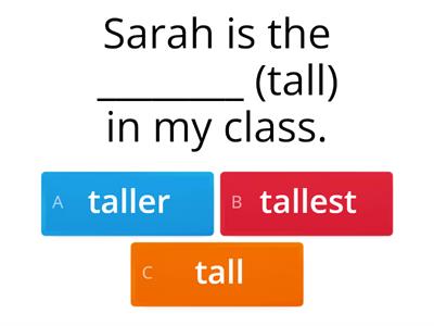 Comparatives & Superlatives