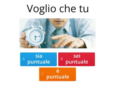 B1/B2- Concludi le frasi usando il MODO Congiuntivo