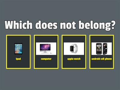 Which does not belong- sports, games, food, etc.