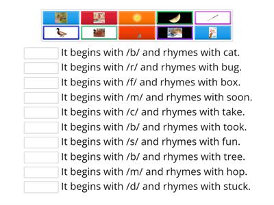 Onset/rime: rhyming words