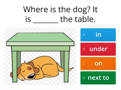 Prepositions (in on under)