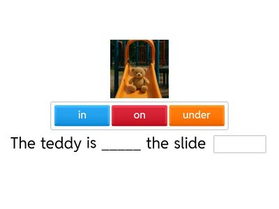 Prepositions: in, on, under