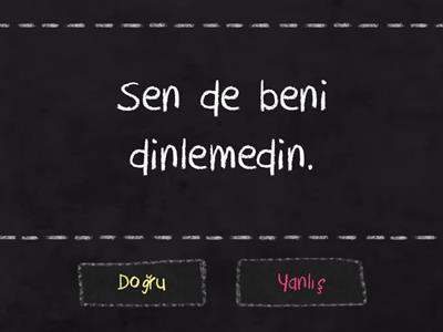 (da/de) ve (ki) EKLERİNİN YAZIMI