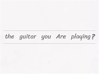 Correct the order of present continuous