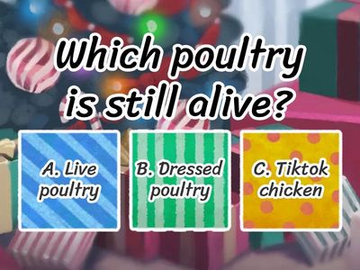 MARKET FORMS OF POULTRY QUIZ