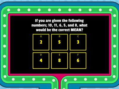 Gameshow Mean, Median, and Mode