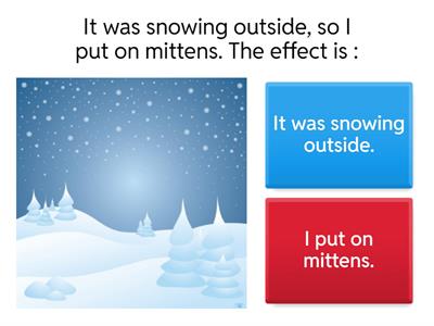  Recognizing Cause and Effect