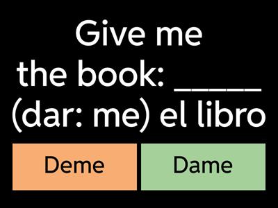 Affirmative tú commands + pronouns