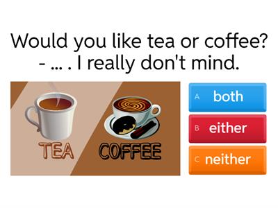  both - either - neither 