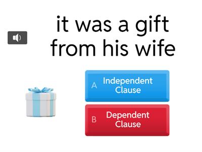 3 U3W3 Independent Clause or Dependent Clause