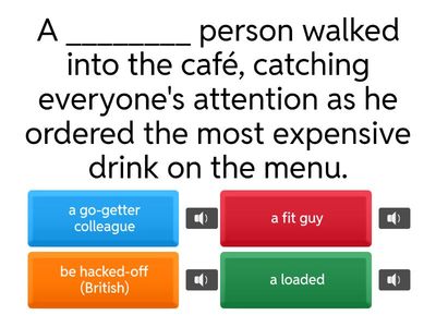 Speakout B1+ unit 5.2 informal register quiz