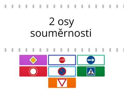 Dopravní značky – osová souměrnost