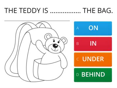 Prepositions: in, on, under & behind.