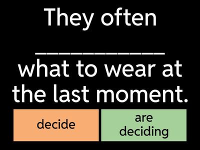 Present Simple or Present Continous