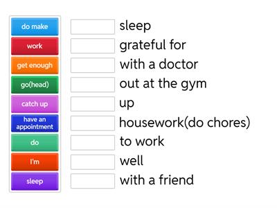 Collocation matching daily routine 