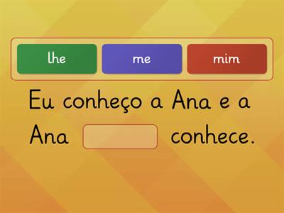 Eu a conheço! - Pronome objeto direto (sem preposição)🤓