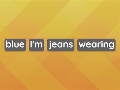 I am wearing + clothes