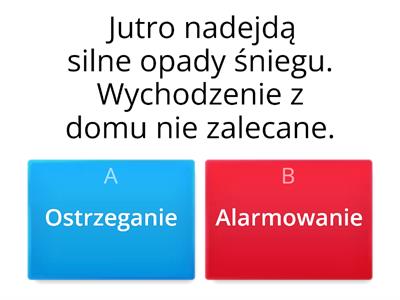 ALARMOWANIE, A OSTRZEGANIE