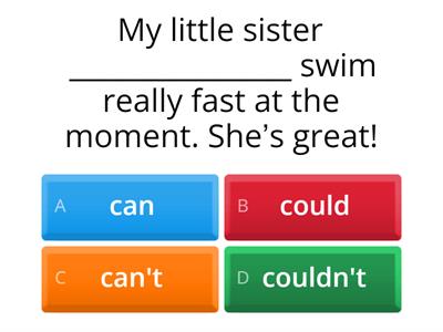 can/can't/could/couldn't /
