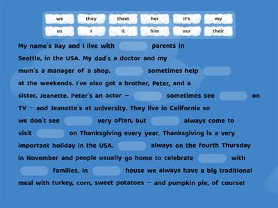 Pronouns (personal, possessive and object)